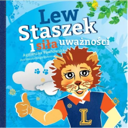 Książka Lew Staszek i siła uważności