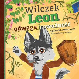 Książka Wilczek Leon – odwaga i uważność